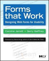 Forms That Work Designing Web Forms for Usability